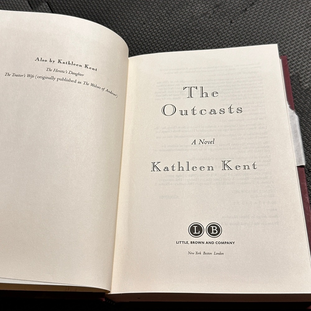 The Outcasts by Kathleen Kent Hardcover 2013 First Edition Ex-Library Novel